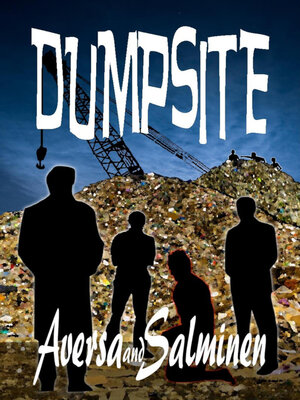cover image of DUMPSITE: the Blastoff